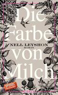 Leyshon |  Die Farbe von Milch | eBook | Sack Fachmedien