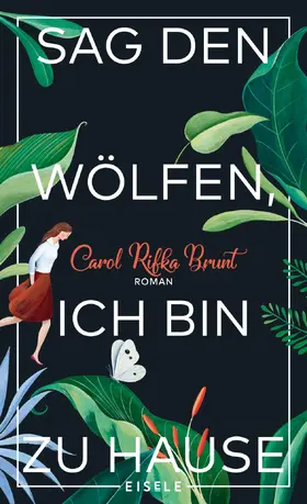 Brunt |  Sag den Wölfen, ich bin zu Hause | eBook | Sack Fachmedien
