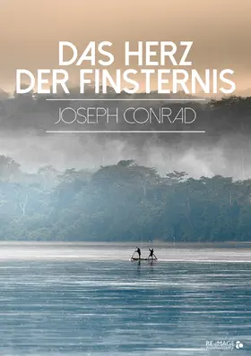 Conrad |  Das Herz der Finsternis | eBook | Sack Fachmedien