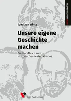 White |  Unsere eigene Geschichte machen | eBook | Sack Fachmedien