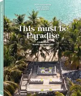 Guntli / Simoes |  This must be Paradise | Buch |  Sack Fachmedien