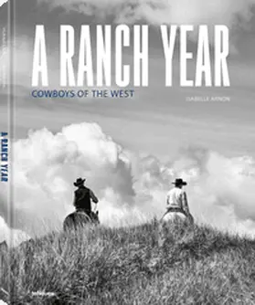 Arnon / teNeues |  A Ranch Year | Buch |  Sack Fachmedien