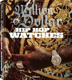 Schäfers / Lang / Kargoll |  Million Dollar Hip Hop Watches | Buch |  Sack Fachmedien