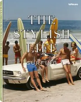 teNeues |  The Stylish Life Surfing | Buch |  Sack Fachmedien