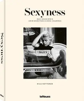 Ketterer / teNeues | Sexyness | Buch | 978-3-96171-756-9 | www.sack.de