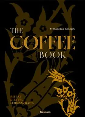 Yoseph / teNeues |  The COFFEE Book (DE) | Buch |  Sack Fachmedien