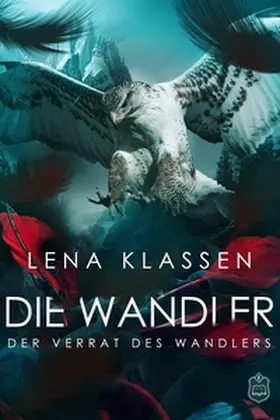 Klassen |  Der Verrat des Wandlers | eBook | Sack Fachmedien