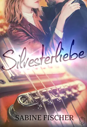 Fischer |  Silvesterliebe | eBook | Sack Fachmedien