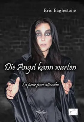 Eaglestone |  Die Angst kann warten | Buch |  Sack Fachmedien