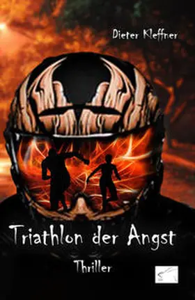 Kleffner |  Triathlon der Angst | Buch |  Sack Fachmedien