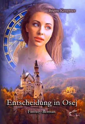 Kemptner |  Entscheidung in Osej | Buch |  Sack Fachmedien