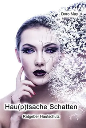 May |  Hautsache Schatten | Buch |  Sack Fachmedien