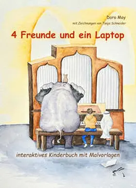 May |  4 Freunde und ein Laptop | Buch |  Sack Fachmedien