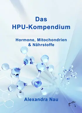 Nau |  Das HPU-Kompendium | Buch |  Sack Fachmedien
