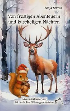 Servos |  Von frostigen Abenteuern und kuscheligen Nächten | Buch |  Sack Fachmedien
