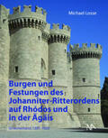 Losse |  Burgen und Festungen des Johanniter-Ritterordens auf Rhodos und in der Ägäis (Griechenland 1307-1522) | Buch |  Sack Fachmedien