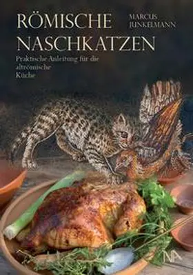 Junkelmann |  Römische Naschkatzen | Buch |  Sack Fachmedien
