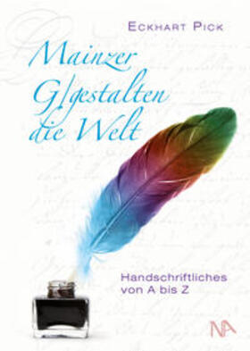 Pick | Pick, E: Mainzer G/gestalten die Welt | Buch | 978-3-96176-109-8 | sack.de