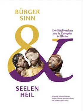 Beilmann-Schöner / Fusenig / Adam |  Bürgersinn und Seelenheil | Buch |  Sack Fachmedien