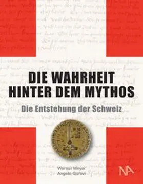 Meyer / Garovi |  Die Wahrheit hinter dem Mythos | Buch |  Sack Fachmedien
