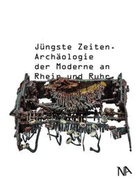 Ruhr Museum / Jung |  Jüngste Zeiten | Buch |  Sack Fachmedien