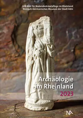 Claßen / Trier |  Archäologie im Rheinland 2023 | Buch |  Sack Fachmedien