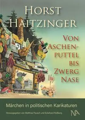 Haitzinger / Pausch / Roßberg |  Von Aschenputtel bis Zwerg Nase | Buch |  Sack Fachmedien