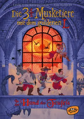 von Katzenstein |  Die dreieinhalb Musketiere mit dem goldenen L. In der Hand des Teufels (Bd. 2) | Buch |  Sack Fachmedien