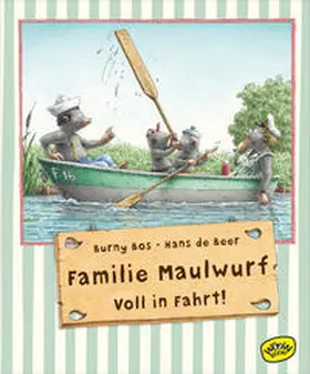 Bos |  Familie Maulwurf. Voll in Fahrt! | Buch |  Sack Fachmedien