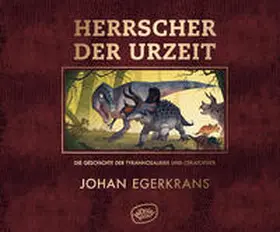 Egerkrans |  Herrscher der Urzeit | Buch |  Sack Fachmedien