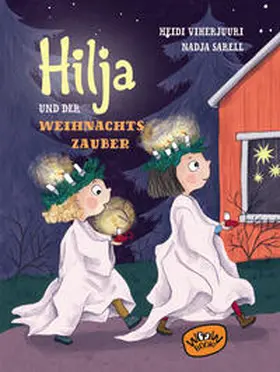 Viherjuuri |  Hilja und der Weihnachtszauber (Bd. 3) | Buch |  Sack Fachmedien