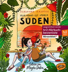 Kaurin |  Irgendwo ist immer Süden | Sonstiges |  Sack Fachmedien