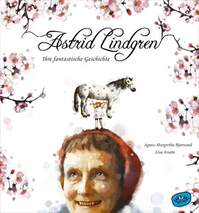 Bjorvand |  Astrid Lindgren. Ihre fantastische Geschichte | eBook | Sack Fachmedien