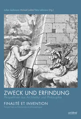 Jachmann / Labbé / Lohmann |  Zweck und Erfindung / Finalité et invention | Buch |  Sack Fachmedien