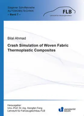 Ahmad |  Crash Simulation of Woven Fabric Thermoplastic Composites | Buch |  Sack Fachmedien