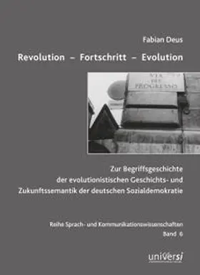 Deus |  Revolution - Fortschritt - Evolution | Buch |  Sack Fachmedien