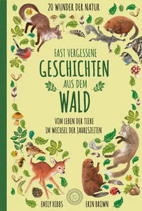 Hibbs |  Fast vergessene Geschichten aus dem Wald | Buch |  Sack Fachmedien