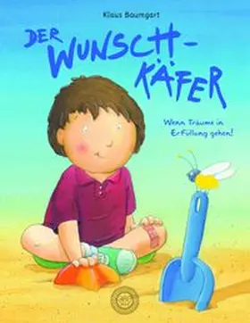 Baumgart |  Der Wunschkäfer | Buch |  Sack Fachmedien
