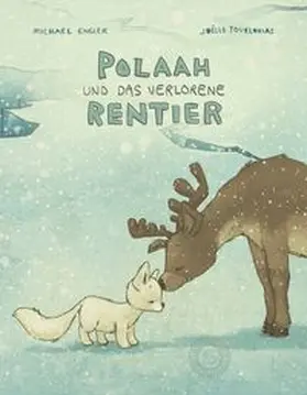 Engler |  POLAAH und das verlorene Rentier | Buch |  Sack Fachmedien
