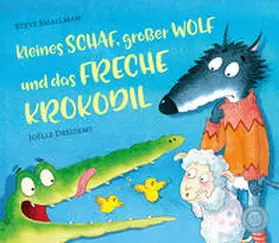 Smallman |  Kleines Schaf und großer Wolf und das freche Krokodil | Buch |  Sack Fachmedien