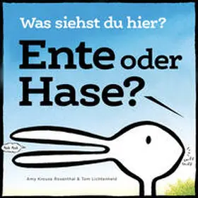 Rosenthal |  Ente oder Hase? Was siehst du hier? | Buch |  Sack Fachmedien