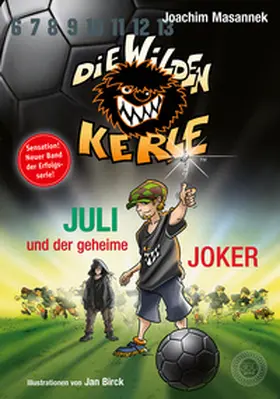 Masannek |  Die Wilden Kerle - Band 5 ¾: Juli und der Geheime Joker | eBook | Sack Fachmedien