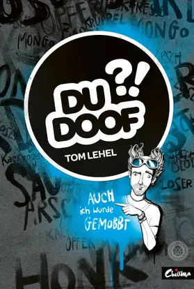 Lehel |  Du Doof?! - Das Anti-Mobbingbuch | eBook | Sack Fachmedien