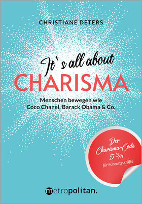 Deters | It's all about CHARISMA | Buch | 978-3-96186-042-5 | sack.de