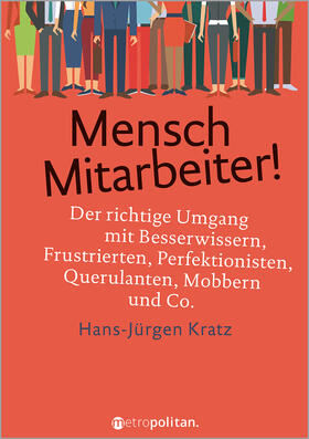 Kratz | Mensch Mitarbeiter! | Buch | 978-3-96186-059-3 | sack.de