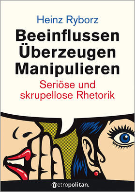 Ryborz | Beeinflussen - Überzeugen - Manipulieren | Buch | 978-3-96186-072-2 | sack.de