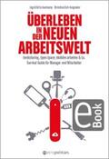 Britz-Averkamp / Eich-Fangmeier |  Überleben in der neuen Arbeitswelt | eBook | Sack Fachmedien