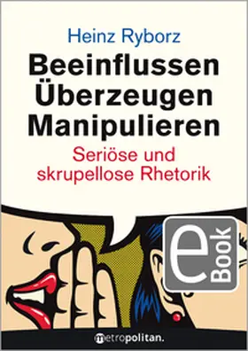 Ryborz | Beeinflussen - Überzeugen - Manipulieren | E-Book | www.sack.de