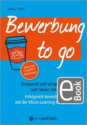 Gehde |  Bewerbung to go | eBook | Sack Fachmedien
