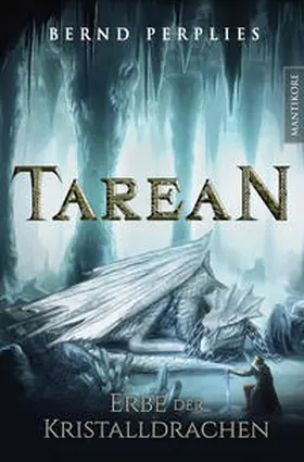 Perplies |  Tarean 2 - Erbe der Kristalldrachen | Buch |  Sack Fachmedien